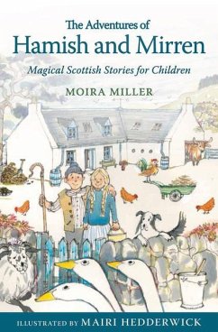 The Adventures of Hamish and Mirren - Miller, Moira