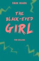 The Black-Eyed Girl - Collins, Tim