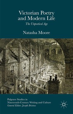 Victorian Poetry and Modern Life - Moore, Natasha