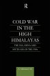Cold War in the High Himalayas - Bild 1