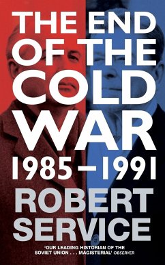 The End of the Cold War - Service, Robert