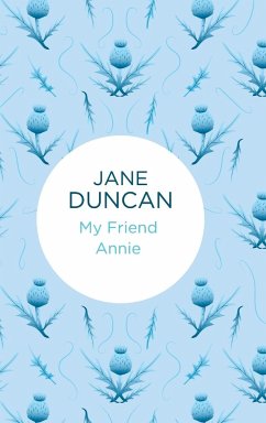 My Friend Annie - Duncan, Jane