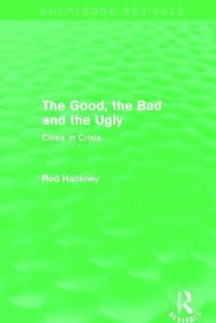 The Good, the Bad and the Ugly (Routledge Revivals) - Hackney, Rod