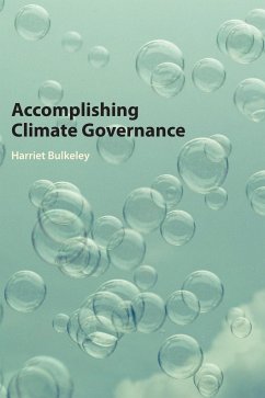 Accomplishing Climate Governance - Bulkeley, Harriet