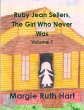 Ruby Jean Sellers, The Girl Who Never... - Bild 1