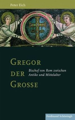Gregor der Große - Eich, Peter