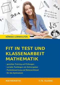 Fit in Test und Klassenarbeit - Mathematik 7./8. Klasse Gymnasium - Kestler, Christine