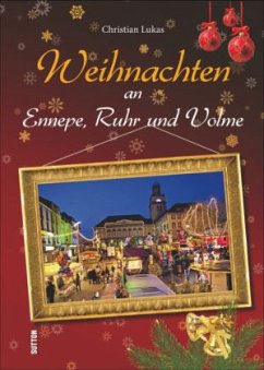 Weihnachten an Ennepe, Ruhr und Volme - Lukas, Christian