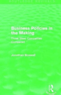 Business Policies in the Making (Routledge Revivals) - Boswell, Jonathan