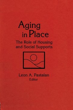 Aging in Place - Pastalan, Leon A