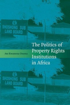 Cover The Politics of Property Rights Institutions in Africa