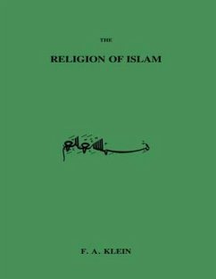 Religion Of Islam - Klein, F a