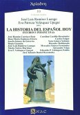 La historia del español hoy : estudios y perspectivas