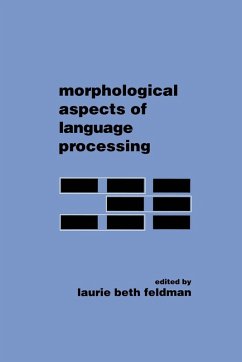 Morphological Aspects of Language Processing