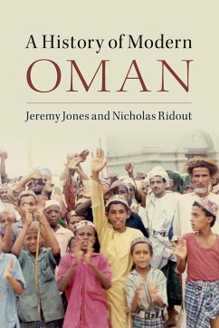 A History of Modern Oman - Jones, Jeremy; Ridout, Nicholas
