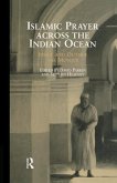 Islamic Prayer Across the Indian Ocean