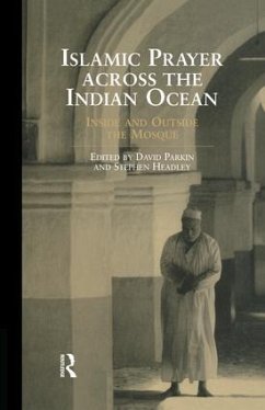 Islamic Prayer Across the Indian Ocean - Headley, Stephen; Parkin, David