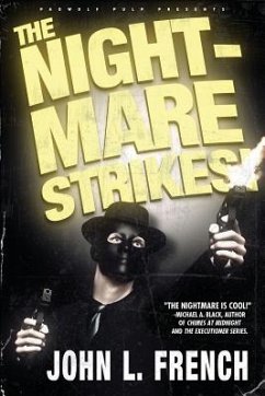 The Nightmare Strikes - French, John L.