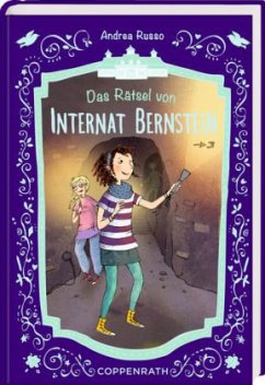 Das Rätsel von Internat Bernstein / Internat Bernstein Bd.2 - Russo, Andrea