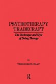 Psychotherapy Tradecraft Psychotherapy Tradecraft