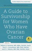 A Guide to Survivorship for Women Who Have Ovarian Cancer