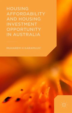 Housing Affordability and Housing Investment Opportunity in Australia - Karamujic, Muharem