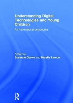 Understanding Digital Technologies and Young Children