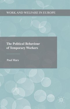 The Political Behaviour of Temporary Workers - Marx, Paul
