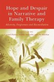 Hope and Despair in Narrative and Family Therapy