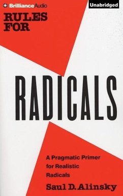 Rules for Radicals: A Practical Primer for Realistic Radicals - Alinsky, Saul D.