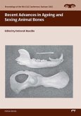 Recent Advances in Ageing and Sexing Animal Bones