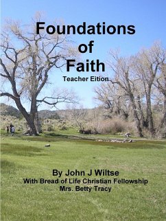 Foundations of Faith TE - Wiltse, John J