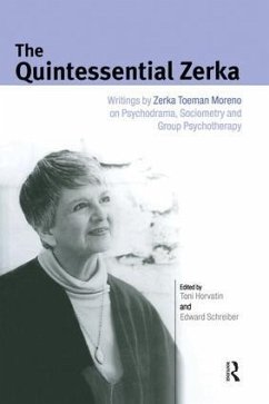 The Quintessential Zerka - Moreno, Zerka T