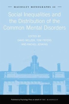 Social Inequalities and the Distribution of the Common Mental Disorders