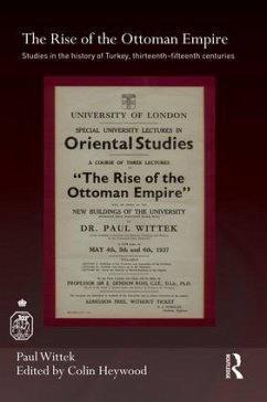 The Rise of the Ottoman Empire - Wittek, Paul