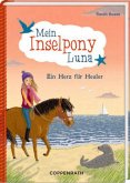 Ein Herz für Heuler / Mein Inselpony Luna Bd.4