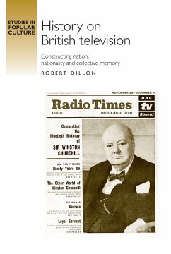 History on British Television - Dillon, Robert