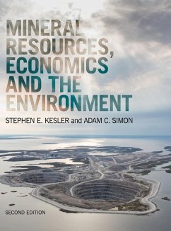 Mineral Resources, Economics and the Environment - Kesler, Stephen E.;Kesler, Stephen;Simon, Adam C.