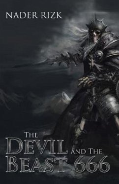 The Devil and the Beast 666 - Rizk, Nader Y.