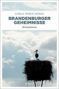 Brandenburger Geheimnisse - Heinze, Carla M.