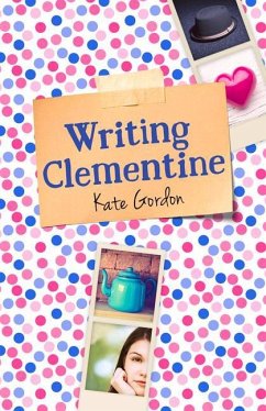 Writing Clementine - Gordon, Kate