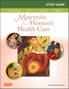 Study Guide for Maternity & Women's Health Care - Lowdermilk, Deitra Leonard; Perry, Shannon E.; Cashion, Mary Catherine