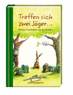 Cover Treffen sich zwei Jäger...