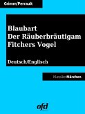Blaubart - Der Räuberbräutigam - Fitchers Vogel (eBook, ePUB)