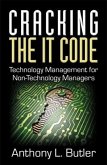 Cracking the IT Code (eBook, ePUB) Cracking the IT Code (eBook, ePUB)