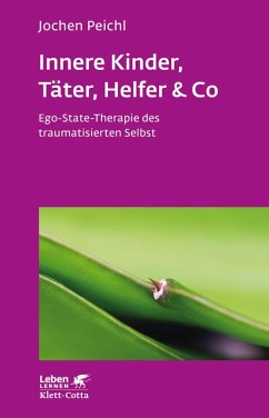 Innere Kinder, Täter, Helfer & Co (Leben Lernen, Bd. 202) (eBook, PDF) - Peichl, Jochen