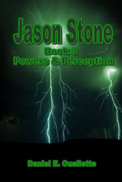 Jason Stone (Book III) Power & Perception - Ouellette, Daniel E.
