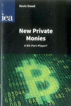 New Private Monies - Dowd, Kevin