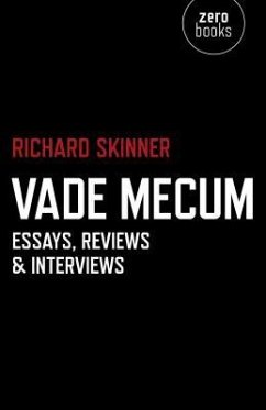 Vade Mecum: Essays, Reviews & Interviews - Skinner, Richard