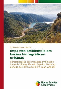 Impactos ambientais em bacias hidrográficas urbanas - Oliveira, Ercivan Gomes de